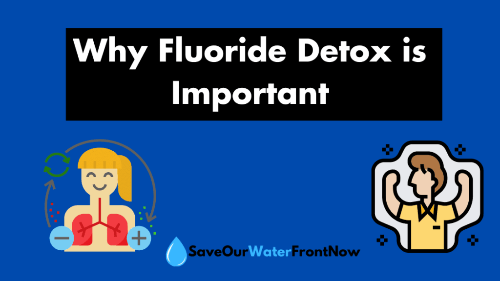 importance of fluoride detox
